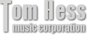 Tom Hess Music Corporation