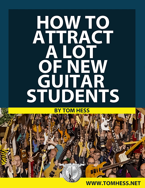 Grow Your Guitar Teaching Business And Attract More Guitar Students